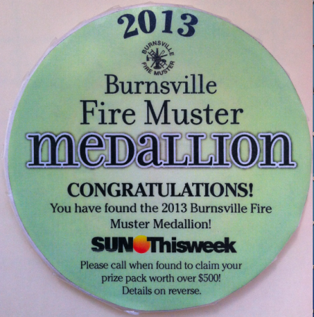 Above is an image of the Burnsville Fire Muster Medallion 2013. 