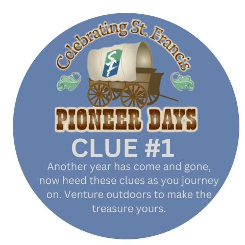 2024 St. Francis Pioneer Days Medallion Clue 1