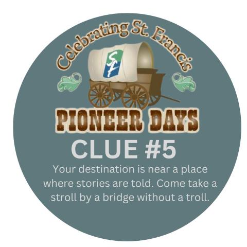 2024 St. Francis Pioneer Days Medallion Clue 5